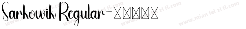 Sarkowik Regular字体转换